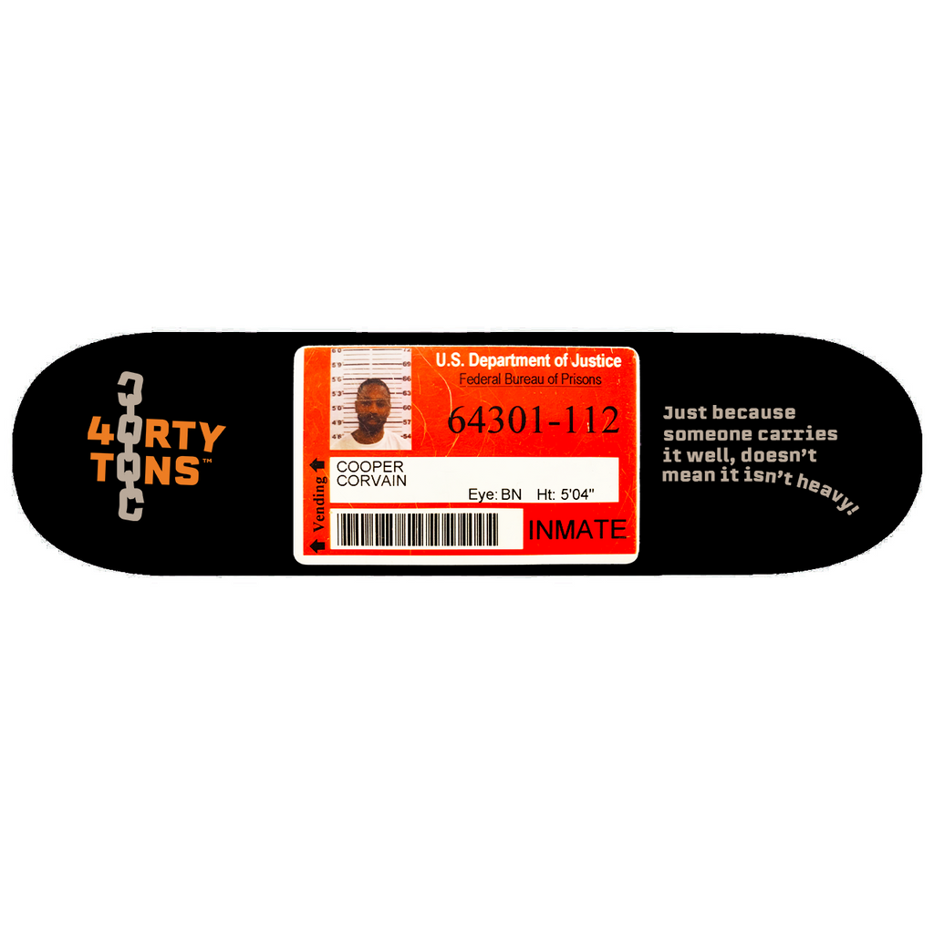 Corvain Cooper Prison ID Skateboard